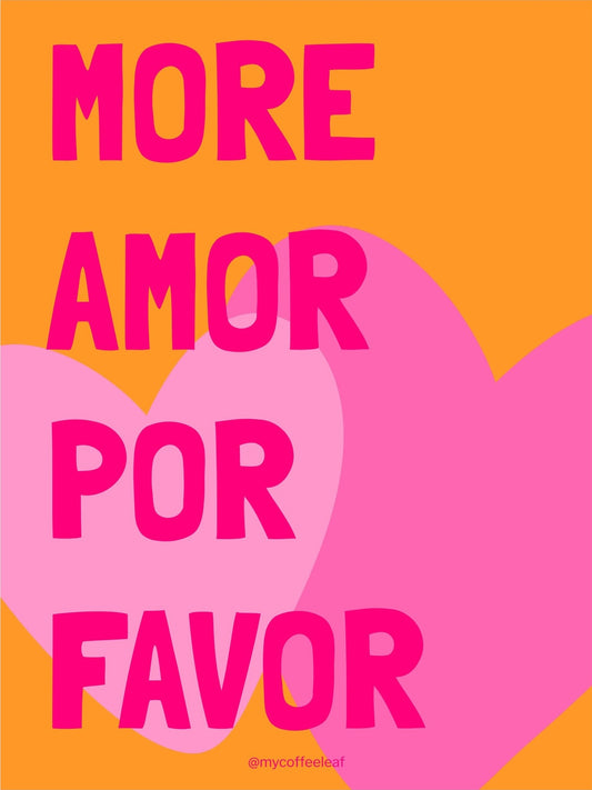More Amor por Favor Poster